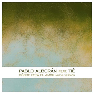 Álbum Donde Está El Amor de Pablo Alborán