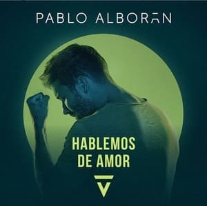 Álbum Hablemos de Amor de Pablo Alborán