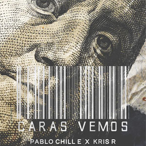 Álbum Caras Vemos de Pablo Chill-E
