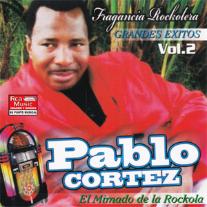 Álbum Fragancia Rockolera Vol. 2 de Pablo Cortez