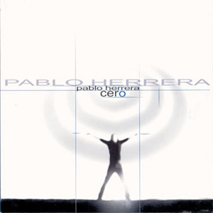 Álbum Cero de Pablo Herrera