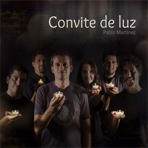 Álbum Convite de Luz de Pablo Martínez