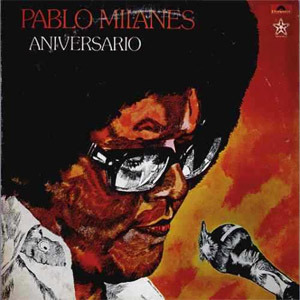 Álbum Aniversario de Pablo Milanés
