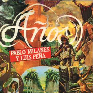 Álbum Años de Pablo Milanés