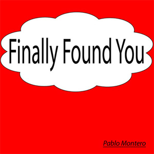 Álbum Finally Found You de Pablo Montero