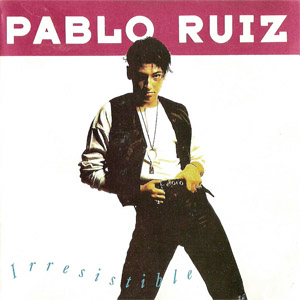 Álbum Irresistible de Pablo Ruiz