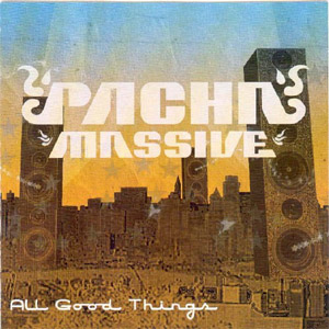 Álbum All Good Things de Pacha Massive