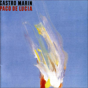 Álbum Castro Marin de Paco De Lucía
