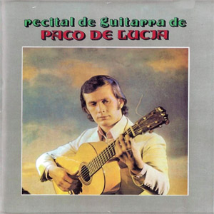 Álbum Recital De Guitarra de Paco De Lucía