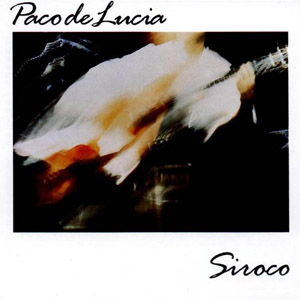 Álbum Siroco de Paco De Lucía