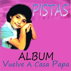 Álbum Vuelve a Casa Papá  de Pahola Marino