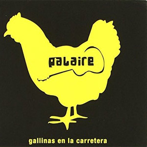 Álbum Gallinas en la Carretera de Palaire