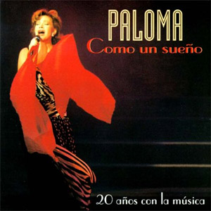 Álbum Como Un Sueño de Paloma San Basilio