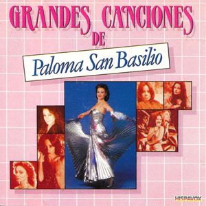 Álbum Grandes Canciones de Paloma San Basilio de Paloma San Basilio