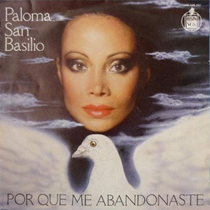 Álbum Por Qué Me Abandonaste de Paloma San Basilio