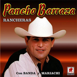 Álbum Rancheras de Pancho Barraza