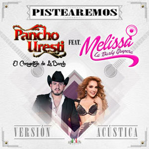 Álbum Pistearemos (Versión Acústica) de Pancho Uresti