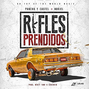 Álbum Rifles Prendidos de Pancho y Castel
