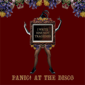 Álbum I Write Sins Not Tragedies de Panic! At The Disco