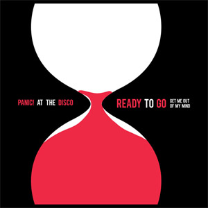Álbum Ready To Go (Get Me Out Of My Mind) de Panic! At The Disco