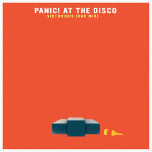 Álbum Victorious (Rac Mix)  de Panic! At The Disco