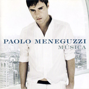 Álbum Música (Español) de Paolo Meneguzzi