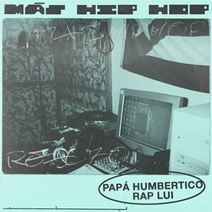 Álbum Más Hip Hop  de Papa Humbertico