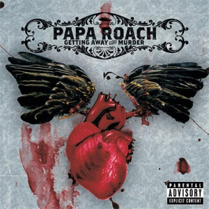 Álbum Getting Away With Murder de Papa Roach