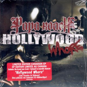 Álbum Hollywood Whore (Canadá Versión) - EP de Papa Roach