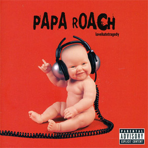 Álbum Lovehatetragedy de Papa Roach
