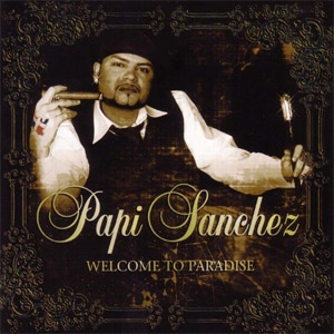 Álbum Welcome To The Paradise de Papi Sánchez