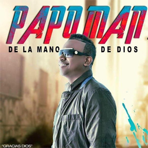 Álbum De La Mano De Dios de Papo Man