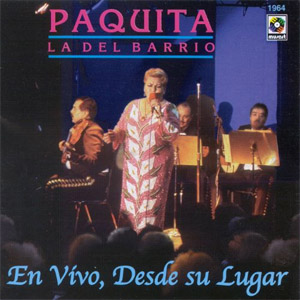 Álbum En Vivo Desde Su Lugar de Paquita la del Barrio