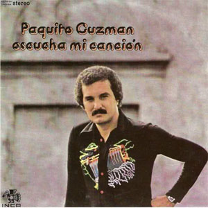Álbum Escucha Mi Canción de Paquito Guzmán