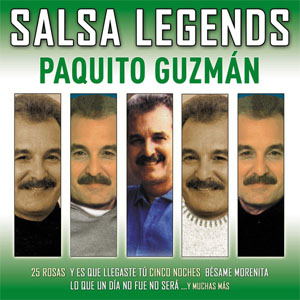 Álbum Salsa Legends de Paquito Guzmán