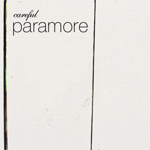 Álbum Careful de Paramore