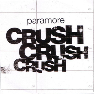 Álbum Crush Crush Crush de Paramore