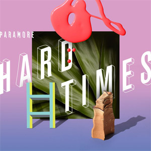 Álbum Hard Times de Paramore