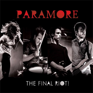 Álbum The final riot de Paramore