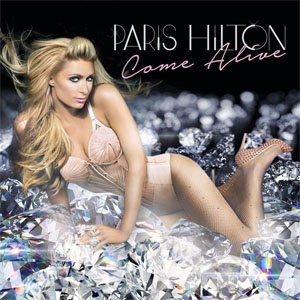 Álbum Come Alive de Paris Hiltón