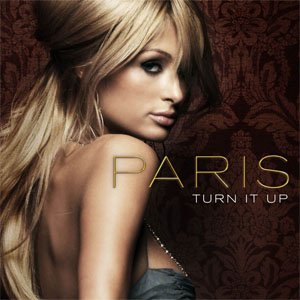 Álbum Turn It Up de Paris Hiltón