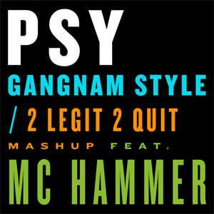 Álbum Gangnam Style (2 Legit 2 Quit Mashup) de PSY