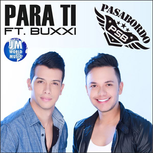 Álbum Para Ti (Remix) de Pasabordo