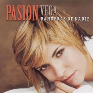 Álbum Banderas De Nadie de Pasión Vega