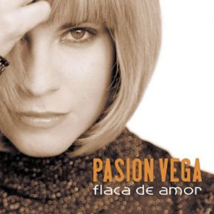 Álbum Flaca de Amor de Pasión Vega