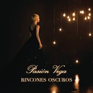 Álbum Rincónes Oscuros de Pasión Vega