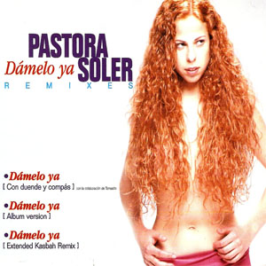 Álbum Dámelo Ya (Remixes)  de Pastora Soler