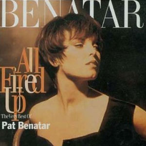 Álbum All Fired Up de Pat Benatar