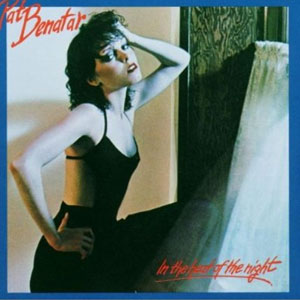 Álbum In The Heat Of the Night de Pat Benatar