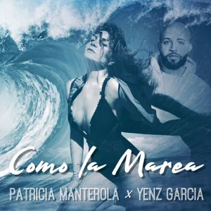 Álbum Como La Marea de Patricia Manterola